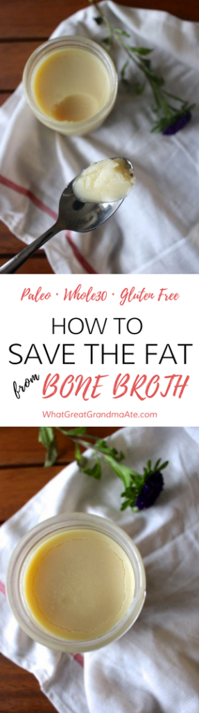 How to Save the Fat from Bone Broth - Paleo Gluten Free Whole30