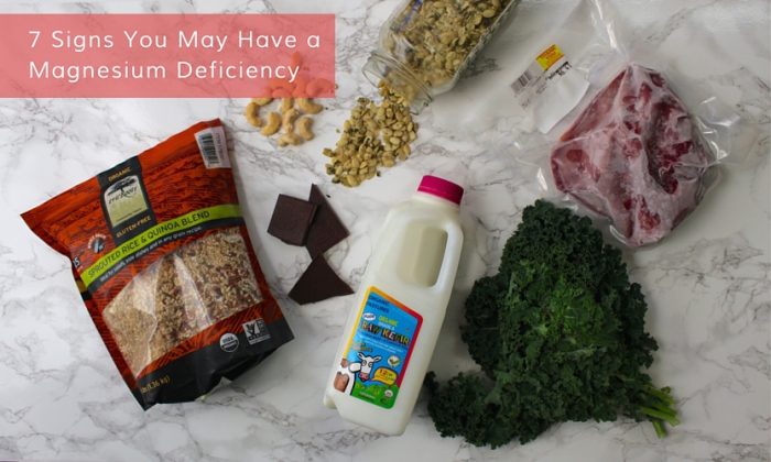 7 Signs You May have a Magnesium Deficiency