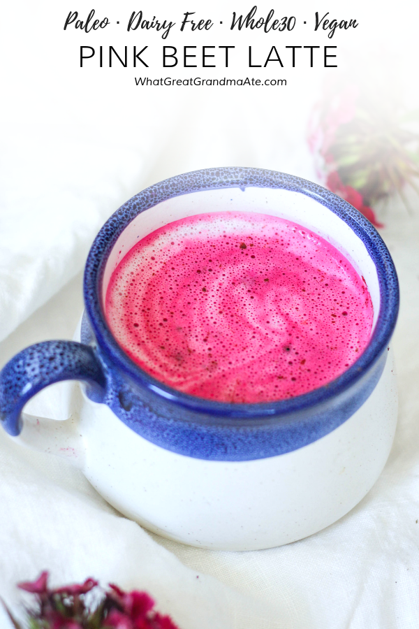 Easy Pink Beet Latte Recipe What Great Grandma Ate