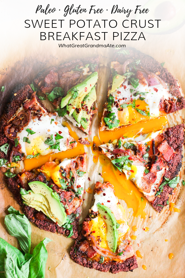 Sweet Potato Crust Paleo Breakfast Pizza What Great Grandma Ate