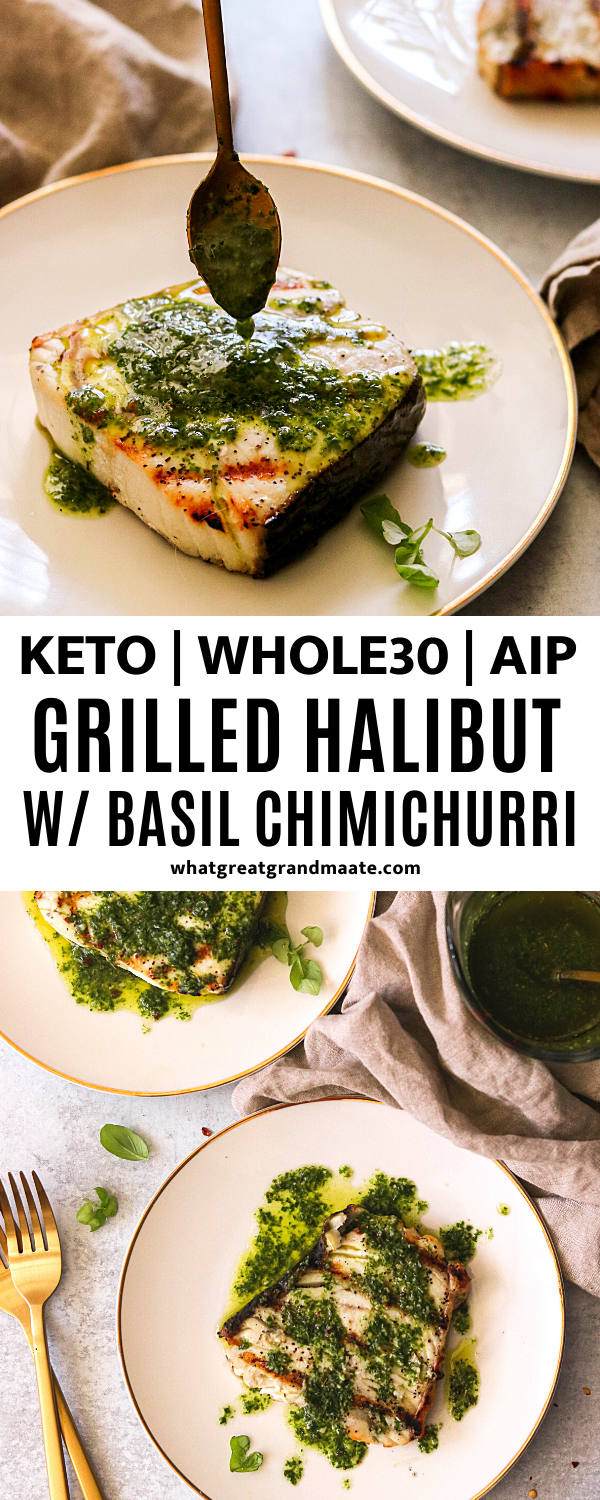 Grilled Keto Halibut Steaks with Basil Chimichurri Sauce (Paleo